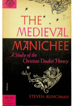 The medieval manichee