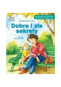 Dobre i złe sekrety