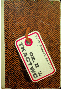 Tkactwo część II