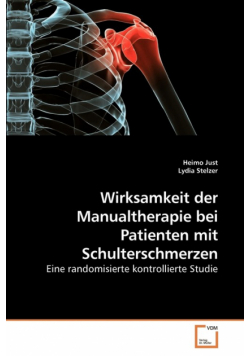 Wirksamkeit der Manualtherapie bei Patienten mit Schulterschmerzen