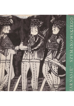 Harnasie Karola Szymanowskiego