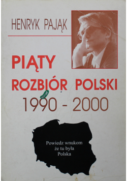 Piąty Bieg Rozbiór Polski 1990 2000