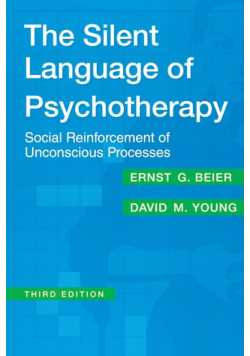 The Silent Language of Psychotherapy