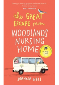 The Great Escape from Woodland Nursing Home
