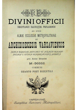 Ordo Divini Offich ac Missarum / Sacrae Romano - Catholicae Ecclesiae Jesu Christi 1900 r.