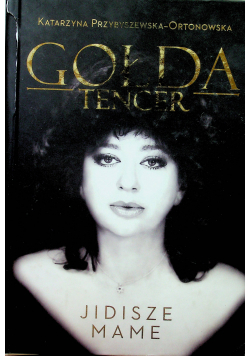 Gołda Tencer Jidisze Mame