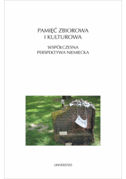 Pamięć zbiorowa i kulturowa