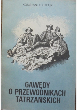 Gawędy o przewodnikach tatrzańskich