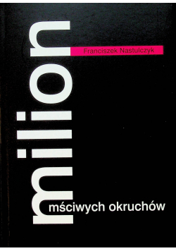 Milion mściwych okruchów