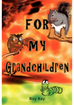 For My Grandchildren
