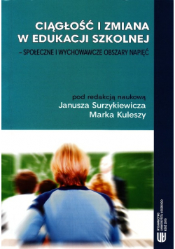 Ciągłość i zmiana w edukacji szkolnej