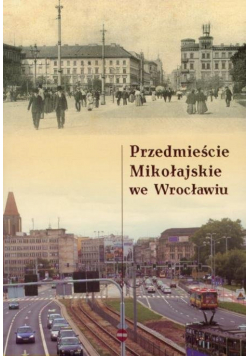 Przedmieście Mikołajskie we Wrocławiu