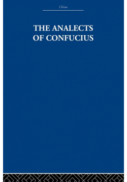 The Analects of Confucius