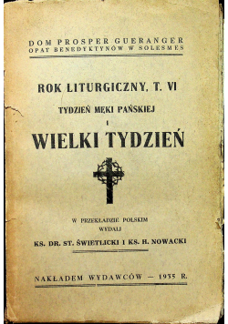 Rok liturgiczny T VI tydzień Męki Pańskiej i wielki tydzień  1935 r