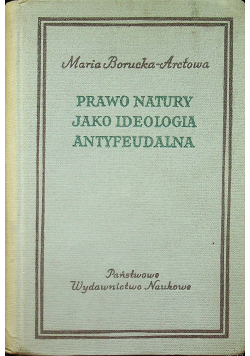 Prawo natury jako ideologia antyfeudalna