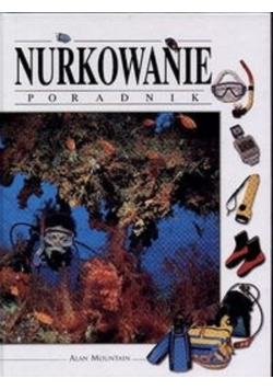 Nurkowanie. Poradnik