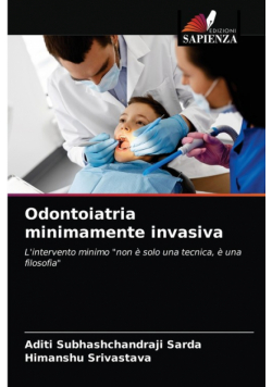 Odontoiatria minimamente invasiva