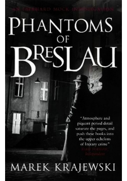 Phantoms of Breslau