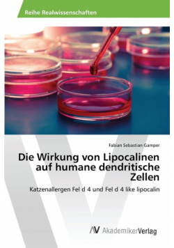 Die Wirkung von Lipocalinen auf humane dendritische Zellen