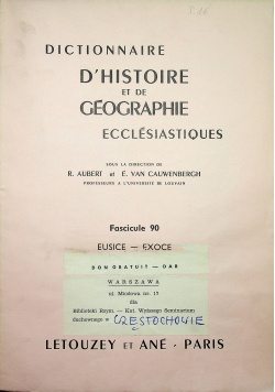 Dictionnaire D Histoire et de Geographie  Ecclesiastiques