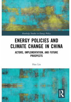 Energy Policies and Climate Change in China