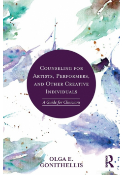Counseling for Artists, Performers, and Other Creative Individuals