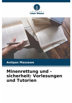 Minenrettung und -sicherheit