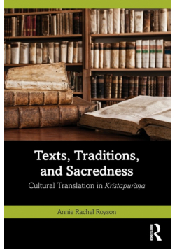 Texts, Traditions, and Sacredness