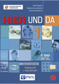 Hier und da 1 Podręcznik z ćwiczeniami z płytą CD