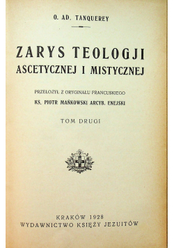 Zarys teologji ascetycznej i mistycznej 1928 r.