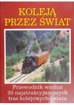 Koleją przez świat
