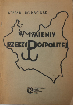 W imieniu Rzeczypospolitej