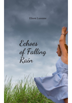 Echoes of Falling Rain