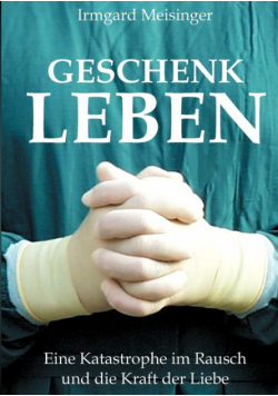 Geschenk Leben
