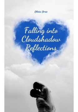 Falling into Cloudshadow Reflections