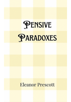 Pensive Paradoxes