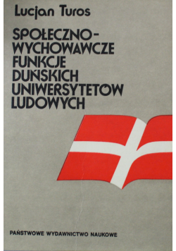 Społeczno wychowawcze funkcje duńskich uniwersytetów ludowych
