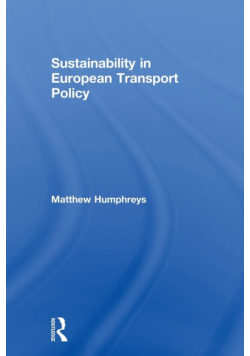 Sustainability in European Transport Policy