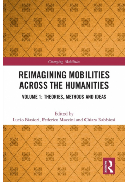 Reimagining Mobilities across the Humanities