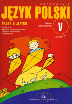 Nauka o języku 5 Język polski Podręcznik Część 2