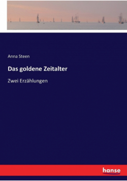 Das goldene Zeitalter