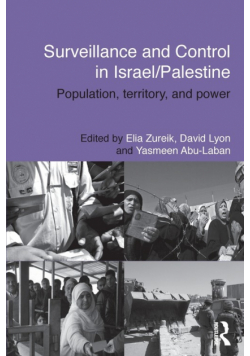 Surveillance and Control in Israel/Palestine