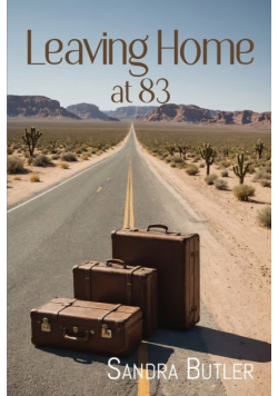 Leaving Home at 83