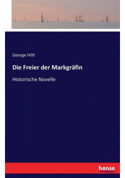 Die Freier der Markgräfin