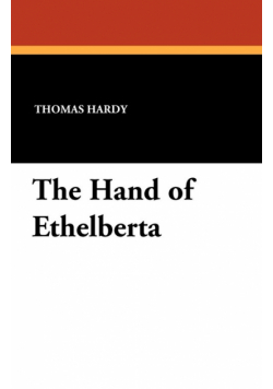 The Hand of Ethelberta