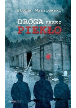 Droga przez piekło