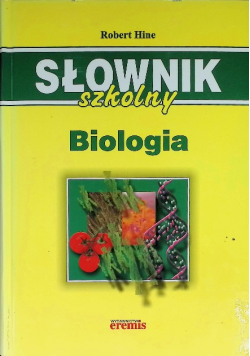 Słownik szkolny. Biologia