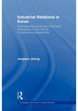 Industrial Relations in Korea