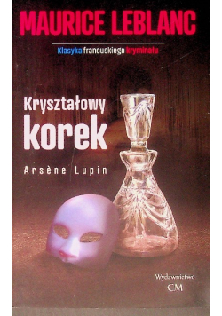 Kryształowy korek Arsene Lupin