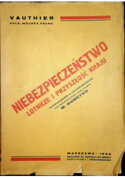 Niebezpieczeństwo lotnicze i przyszłość kraju 1932 r